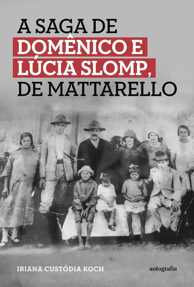 A-saga-de-domencio-e-lucia-slomp.jpg